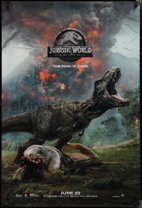 1z1277 JURASSIC WORLD: FALLEN KINGDOM teaser DS 1sh 2018 Pratt and cast, the park is gone, T-Rex!
