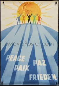 1z0273 PEACE 26x38 Russian special poster 1979 promoting Games Of the Olympiad in Moscow in 1980!
