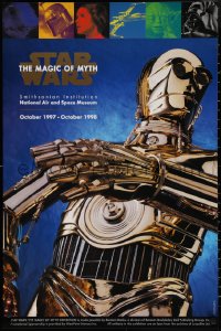 1z0093 STAR WARS: THE MAGIC OF MYTH 23x35 museum/art exhibition 1997 C-3PO under cast images!