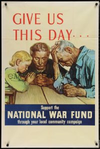 1z0152 GIVE US THIS DAY 28x42 WWII war poster 1940s art of family praying over table!