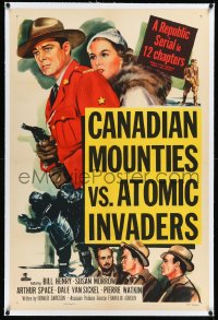 2a0860 CANADIAN MOUNTIES VS ATOMIC INVADERS linen 1sh 1953 wacky Republic sci-fi RCMP serial!