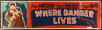 2a0535 WHERE DANGER LIVES paper banner 1950 Robert Mitchum & Faith Domergue + smoking gun art!