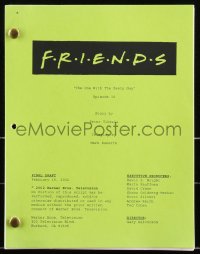 2a0446 FRIENDS TV final draft script February 14, 2002 season 8 episode 18, The One With The Zesty Guy!