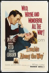 2a1080 TROUBLE ALONG THE WAY linen 1sh 1953 great image of John Wayne fooling around with Donna Reed!