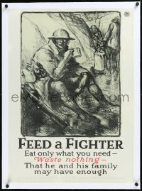 2a0774 FEED A FIGHTER linen 21x29 WWI war poster 1918 Wallace Morgan art of soldier in trench, rare!