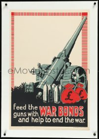 2a0776 FEED THE GUNS WITH WAR BONDS linen 20x30 English WWI war poster 1910s Thomas cannon art, rare!