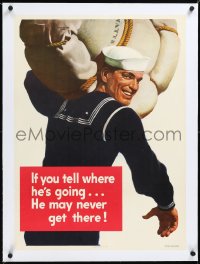 2a0780 IF YOU TELL WHERE HE'S GOING linen 20x28 WWII poster 1943 he may never get there, Falter art!
