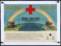 2a0781 MAKE GOOD THE PROMISE linen 17x22 WWI war poster 1918 raise 100 Million Dollars for Red Cross!