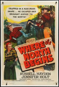 2a1096 WHERE THE NORTH BEGINS linen 1sh 1947 Mountie Russell Hayden, James Oliver Curwood, very rare!