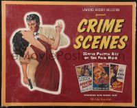 2b0846 CRIME SCENES softcover book 1997 Movie Poster Art of the Film Noir, 100 color images!