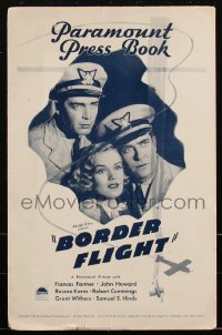 2b0068 BORDER FLIGHT pressbook 1936 1st Frances Farmer, military airplane pilot John Howard, rare!