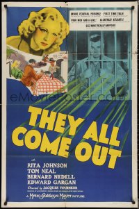 2b1202 THEY ALL COME OUT 1sh 1939 Rita Johnson, Tom Neal, inside federal prison!