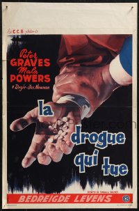 2c0260 DEATH IN SMALL DOSES Belgian 1957 doper Peter Graves, the forbidden territory of thrill pills!