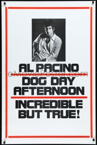 2c0950 DOG DAY AFTERNOON teaser 1sh 1975 Al Pacino, Sidney Lumet bank robbery crime classic!