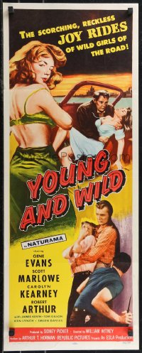 2c0784 YOUNG & WILD insert 1958 artwork of the reckless joy rides of wild girls of the road!