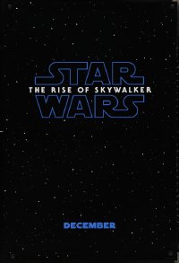 2c1316 RISE OF SKYWALKER teaser DS 1sh 2019 Star Wars, title over black & starry background!