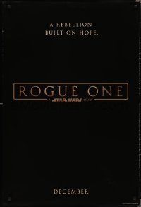 2c1327 ROGUE ONE teaser DS 1sh 2016 Star Wars Story, classic title design over black background!