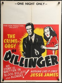 2c0133 DILLINGER 21x28 special poster R1940s bullets & blondes, 1 night only, Central Show printing!