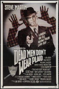 2f0730 DEAD MEN DON'T WEAR PLAID 1sh 1982 Steve Martin will blow your lips off if you don't laugh!
