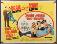 2g0953 YOU'RE NEVER TOO YOUNG 1/2sh R1964 great image of Dean Martin & wacky Jerry Lewis!
