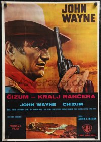 2g0216 CHISUM Yugoslavian 19x27 1970 cool different Nistri art of big John Wayne with gun!!