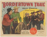 2h0373 BORDERTOWN TRAIL signed TC 1944 by Sunset Carson, who's with western sidekick Smiley Burnette!