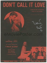 2h0348 LIZABETH SCOTT signed sheet music 1947 Don't Call It Love song from I Walk Alone!