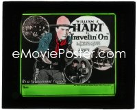 2j1714 TRAVELIN' ON glass slide 1922 cowboy William S. Hart pointing gun + three inset images!