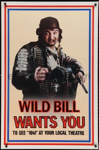 2k0807 1941 teaser 1sh 1979 Steven Spielberg, John Belushi as Wild Bill wants you!