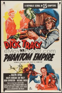 2k0937 DICK TRACY VS. CRIME INC. 1sh R1952 Ralph Byrd detective serial, The Phantom Empire!