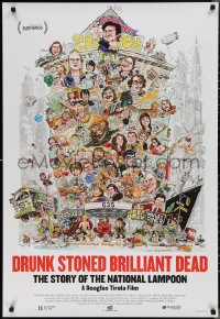 2k0948 DRUNK STONED BRILLIANT DEAD 1sh 2015 Belushi, Chase, vintage-style art by Rick Meyerowitz!