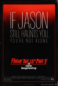 2k0994 FRIDAY THE 13th PART V 1sh 1985 A New Beginning, if Jason still haunts you you're not alone!