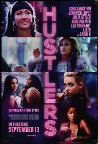 2k1072 HUSTLERS teaser DS 1sh 2019 Wu, Lopez, Stiles, Palmer, Reinhart, Lizzo and Cardi B!
