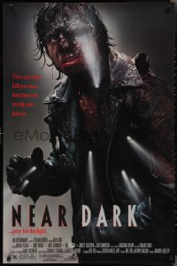 2k1205 NEAR DARK 1sh 1987 Paxton, vampires can only kill you once, but they can terrify you forever!