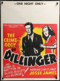 2k0175 DILLINGER 21x28 special poster R1940s bullets & blondes, 1 night only, Central Show printing!