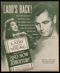 2p0126 AND NOW TOMORROW pressbook 1944 Alan Ladd's first picture in 2 years, Loretta Young, rare!