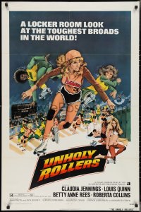 2p1014 UNHOLY ROLLERS 1sh 1972 art of sexy roller skating Claudia Jennings, toughest broads!