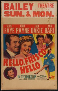 2p0059 HELLO, FRISCO, HELLO WC 1943 Alice Faye, John Payne, Jack Oakie & Lynn Bari!