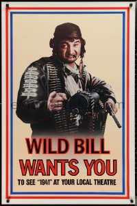 2r0821 1941 teaser 1sh 1979 Steven Spielberg, John Belushi as Wild Bill wants you!