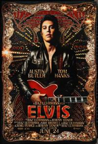 2r0919 ELVIS advance DS 1sh 2022 great image of Austin Butler in the title role with guitar!