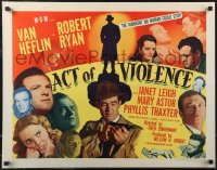 2r0697 ACT OF VIOLENCE style B 1/2sh 1949 Fred Zinnemann, Janet Leigh, Van Heflin & Robert Ryan!