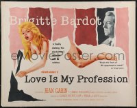 2r0762 LOVE IS MY PROFESSION 1/2sh 1959 different art of sexiest naked Brigitte Bardot & Gabin!