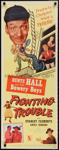 2r0608 FIGHTING TROUBLE insert 1956 Huntz Hall & the Bowery Boys, jeepers creepers what a peeker!