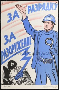 2r0133 FOR DETENTE FOR DISARMAMENT 17x26 Russian special poster 1977 Efimov art of peace worker!