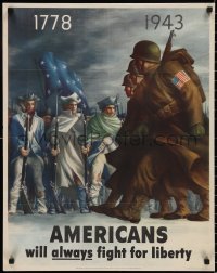 2r0100 AMERICANS WILL ALWAYS FIGHT FOR LIBERTY 22x28 WWII war poster 1943 1778 soldiers & GIs!