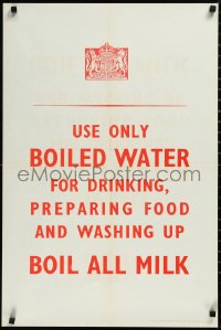 2r0112 USE ONLY BOILED WATER 20x30 English WWII war poster 1940s drinking, preparing food & washing up!
