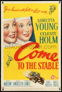 2s0972 COME TO THE STABLE linen 1sh 1949 great close up art of nuns Loretta Young & Celeste Holm!