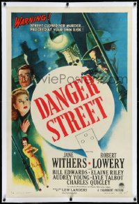 2s0975 DANGER STREET linen 1sh 1947 Jane Withers, Robert Lowery, it's one way... to MURDER and DEATH!