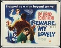 2s0788 BEWARE MY LOVELY linen style B 1/2sh 1952 flm noir, Ida Lupino trapped by a man beyond control!
