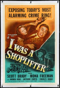 2s1058 I WAS A SHOPLIFTER linen 1sh 1950 Scott Brady, Mona Freeman, today's most alarming crime ring!